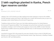 2 lakh saplings planted in Kanha, Pench tiger reserve corridor